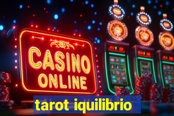 tarot iquilibrio